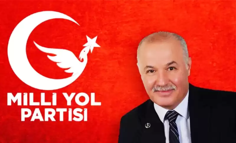 MİLLİ YOL PARTİSİ SEÇİME TEK BAŞINA GİRİYOR 