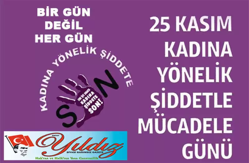 KADINA ŞİDDETE HAYIR...
