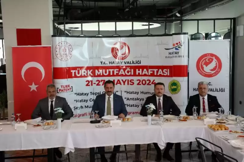 HATAY MUTFAĞI DÜNYADA KABUL GÖRÜYOR