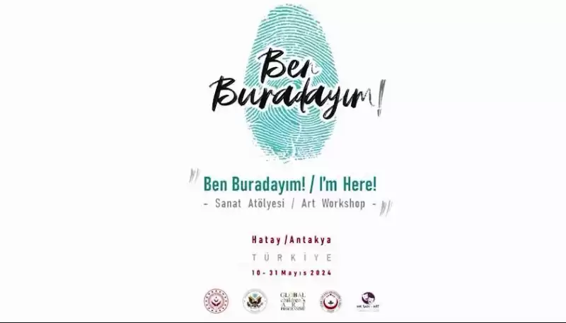 “Ben Buradayım Sanat Atölyesi / I’m Here Art Workshop” Hatay’da…