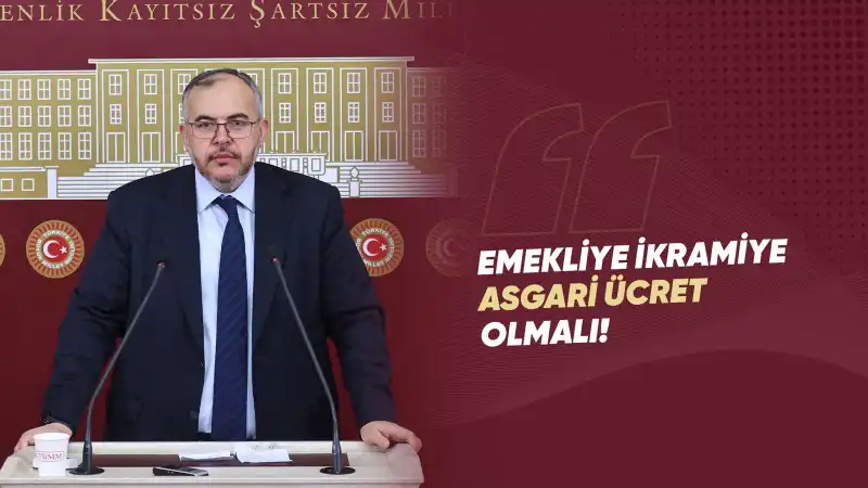 MİLLETVEKİLİ NECMETTİN ÇALIŞKAN’DAN EMEKLİ İKRAMİYESİNE SERT TEPKİ: 