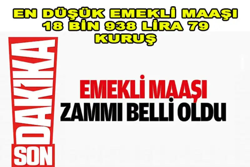 Emekli Maaşı Zammı Belli Oldu