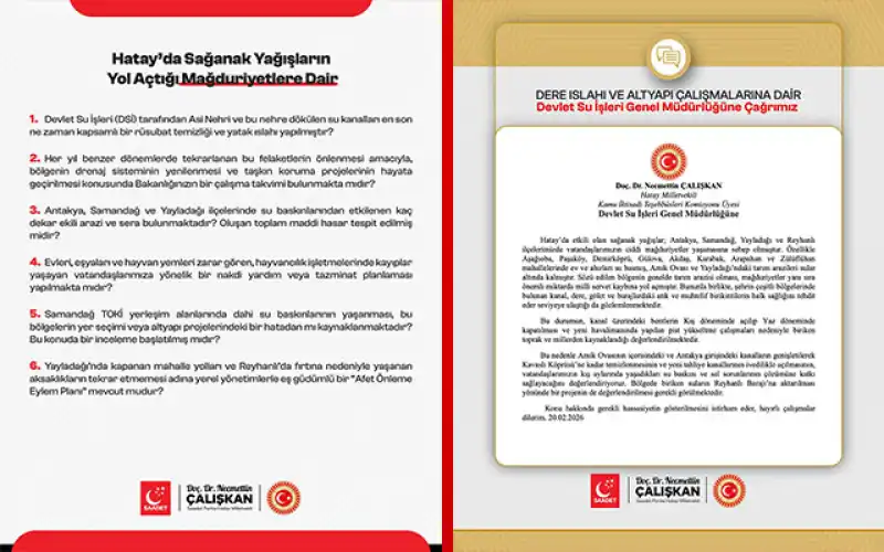 Hatay’ın Sel Gerçeği: Çalışkan’dan Bakanlığa Soru Önergesi, DSİ’ye Yazılı Başvuru