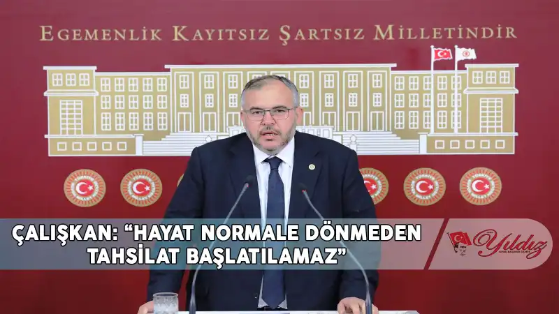 Çalışkan: “KOSGEB Borçları En Az 1 Yıl Ertelenmeli”