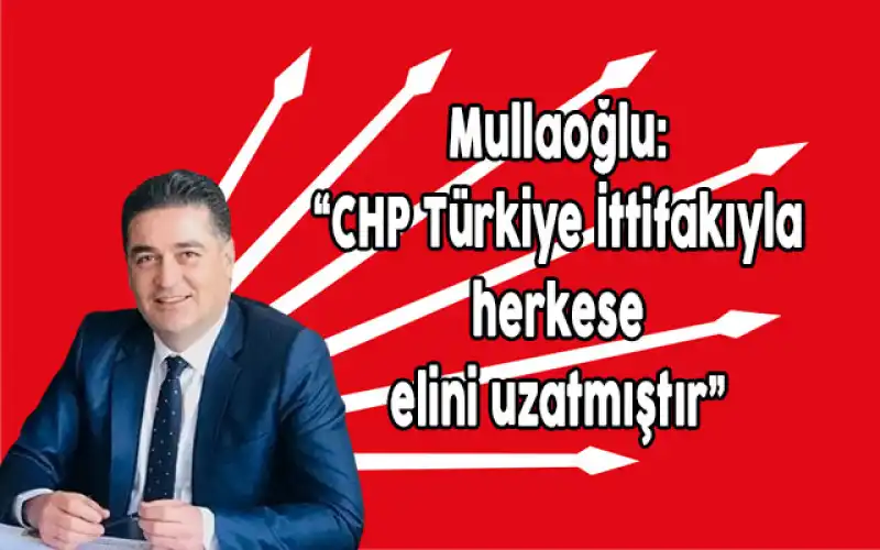 Mullaoğlu: 