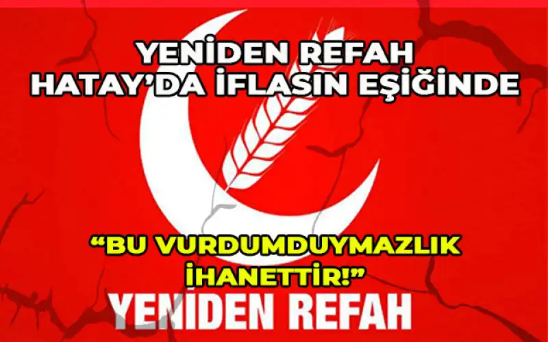 YRP Türkiye’de Yükselirken, Hatay’da Neden Çöküşte?