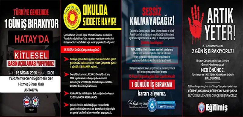 EĞİTİM SENDİKALARINDAN TÜRKİYE GENELİ İŞ BIRAKMA KARARI