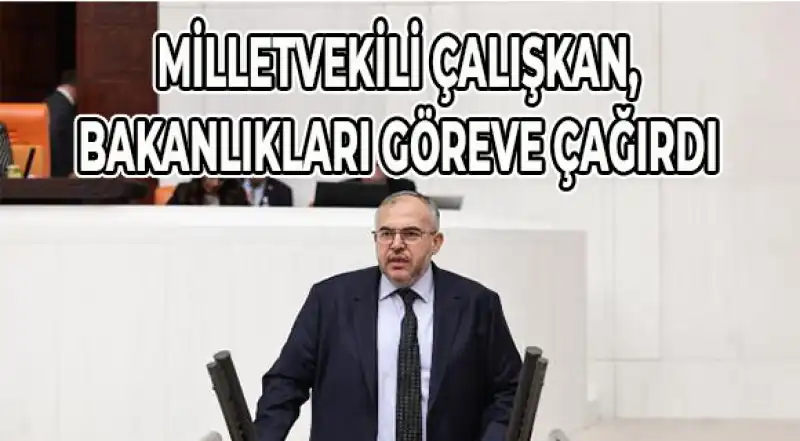 ÇALIŞKAN: “ANAHTAR TESLİM EDİLMEDEN KİRA YARDIMI KESİLMEMELİ!”