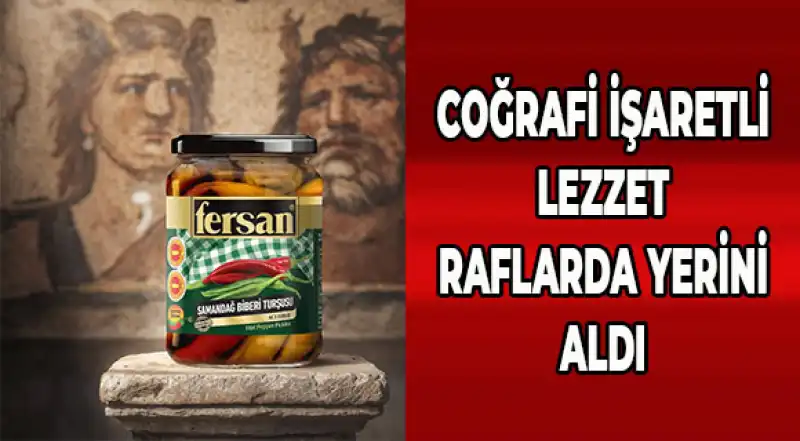 Fersan’dan Samandağ Biberi Turşusu 