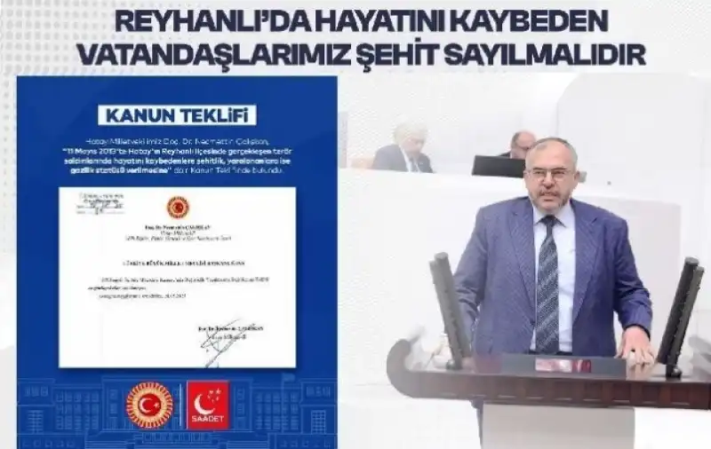 Çalışkan: “Reyhanlı’da Hayatını Kaybeden Vatandaşlarımız Şehit Sayılmalıdır”