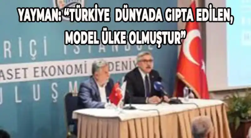 YAYMAN: “AK PARTİ KENDİSİYLE YARIŞMAKTADIR”