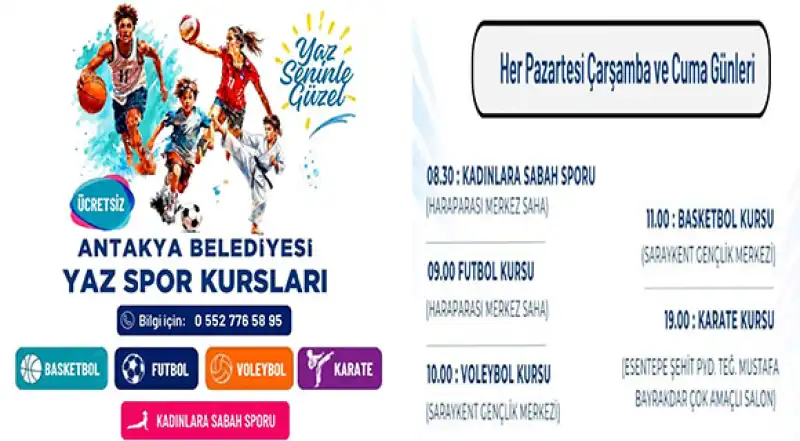 ANTAKYA BELEDİYESİ YAZ SPOR KURSLARI DEVAM EDİYOR