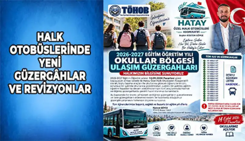 Hatay’da 2026-2027 Eğitim-Öğretim Yılı Ulaşım Seferberliği 