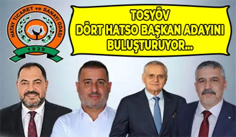 Dört Hatso Başkan Adayı 