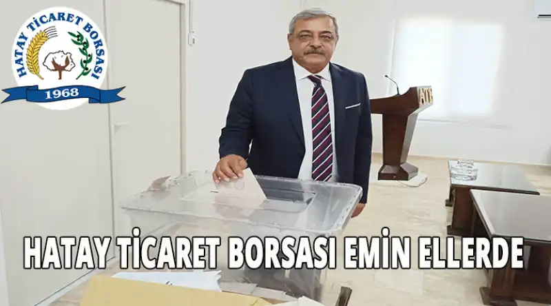 Hatay Ticaret Borsası’nda Metin Kuseyri Dönemi…