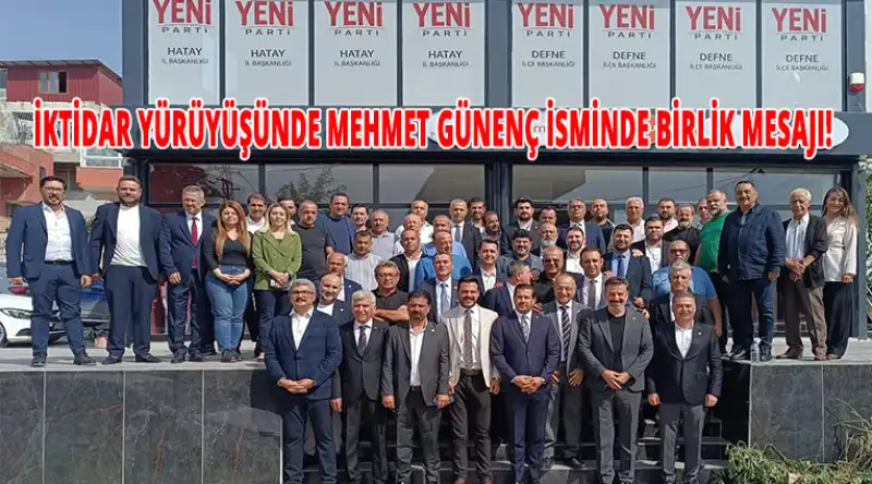 YENİ Parti Hatay İl Örgütü Tek Yürek 