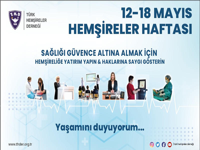 2022 YILI HEMŞİRELER HAFTASI KUTLANIYOR